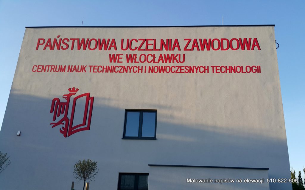 Malowanie loga wraz z napisami na elewacji budynku uczelni, malowanie znaków graficznych na elewacjach i ścianach